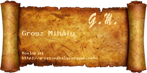 Grosz Mihály névjegykártya